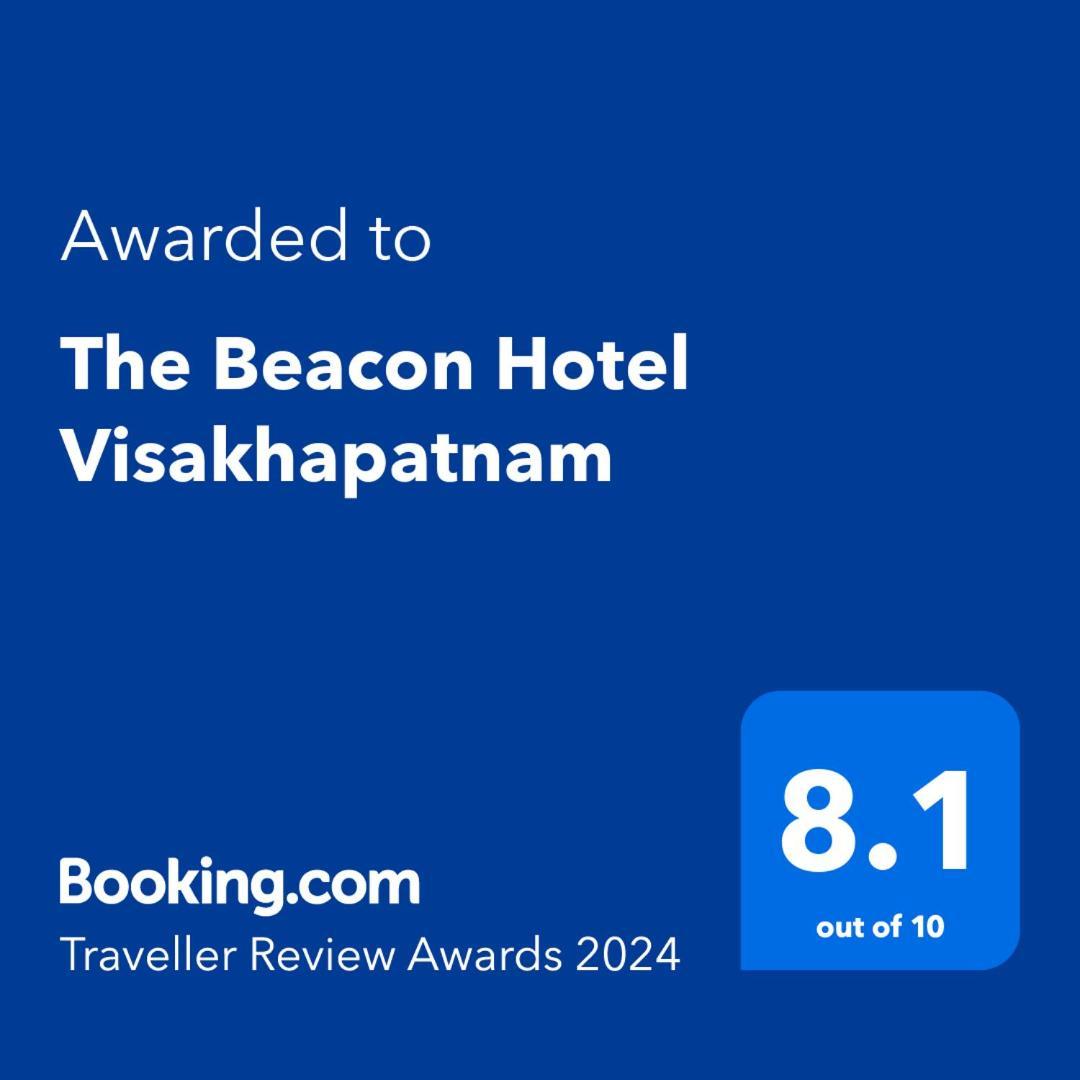 The Beacon Hotel Visakhapatnam Bagian luar foto